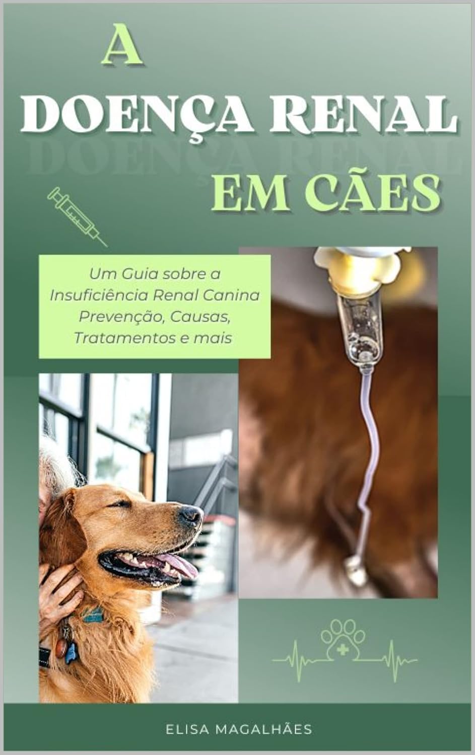 capítulo por capítulo baixar A Doença Renal em Cães: Insuficiência Renal Canina
