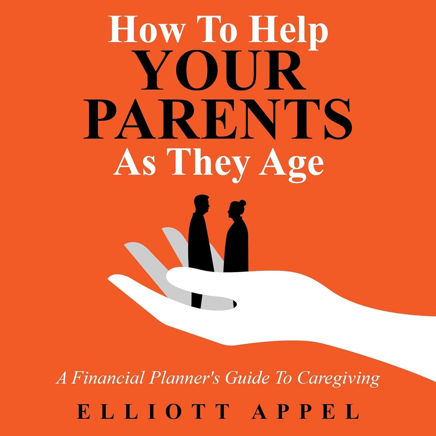 How to Help Your Parents as They Age: A Financial Planner's Guide to Caregiving baixar o livro de graça