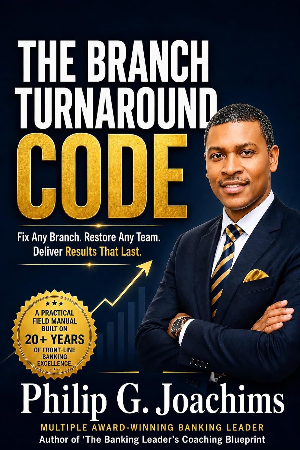 ler totalmente The Branch Turnaround Code: Fix Any Branch. Restore Any Team. Deliver Results That Last. (English Edition)