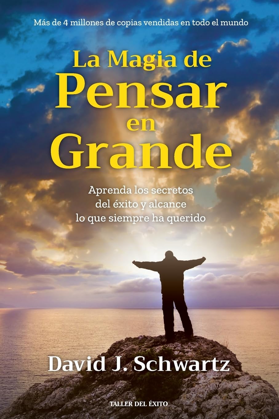 ler totalmente La magia de pensar en grande: Aprenda los secretos del éxito y alcance lo que siempre ha querido
