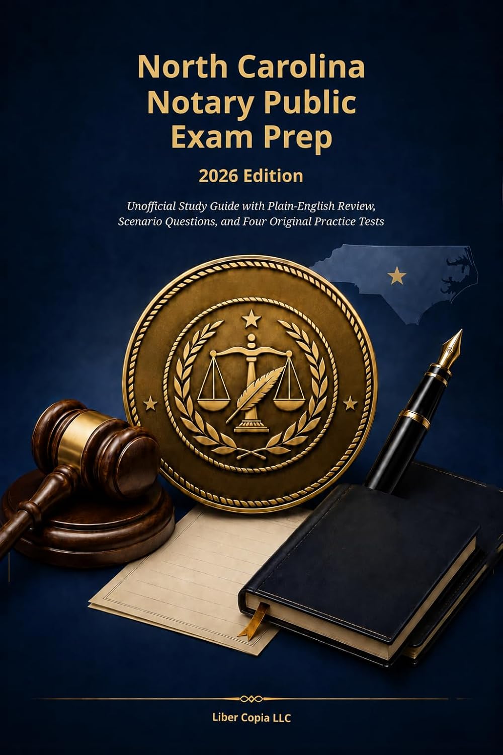 capítulo por capítulo baixar North Carolina Notary Public Exam Prep 2026 Edition: Unofficial Study Guide with Plain-English Review, Scenario Questions, and Four Original Practice Tests (English Edition)