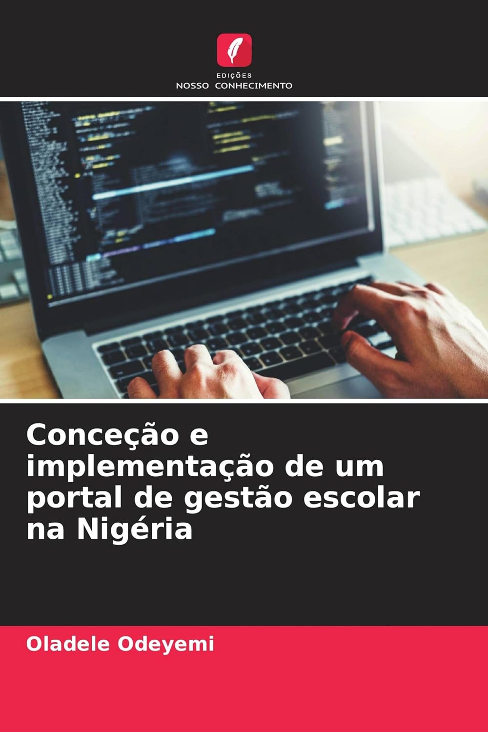 Conceção e implementação de um portal de gestão escolar na Nigéria baixar o livro de graça