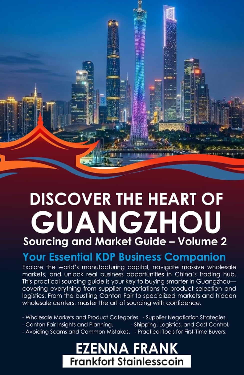 capítulo por capítulo baixar Guangzhou Travel Guide: Sourcing and Market Guide Volume 2