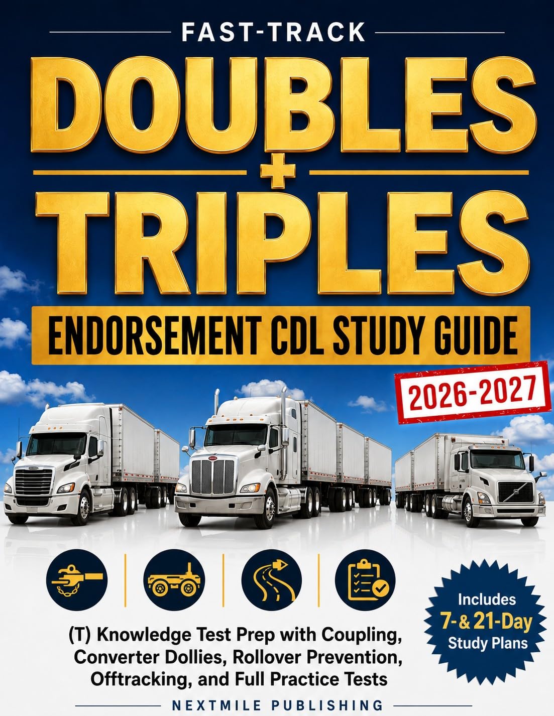 ler totalmente Fast-Track Doubles & Triples Endorsement CDL Study Guide: (T) Knowledge Test Prep with Coupling, Converter Dollies, Rollover Prevention and Practice Tests (English Edition)