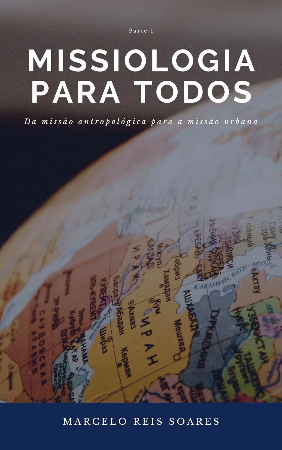 MISSIOLOGIA PARA TODOS: Da missão antropológica para a missão urbana baixar o livro de graça