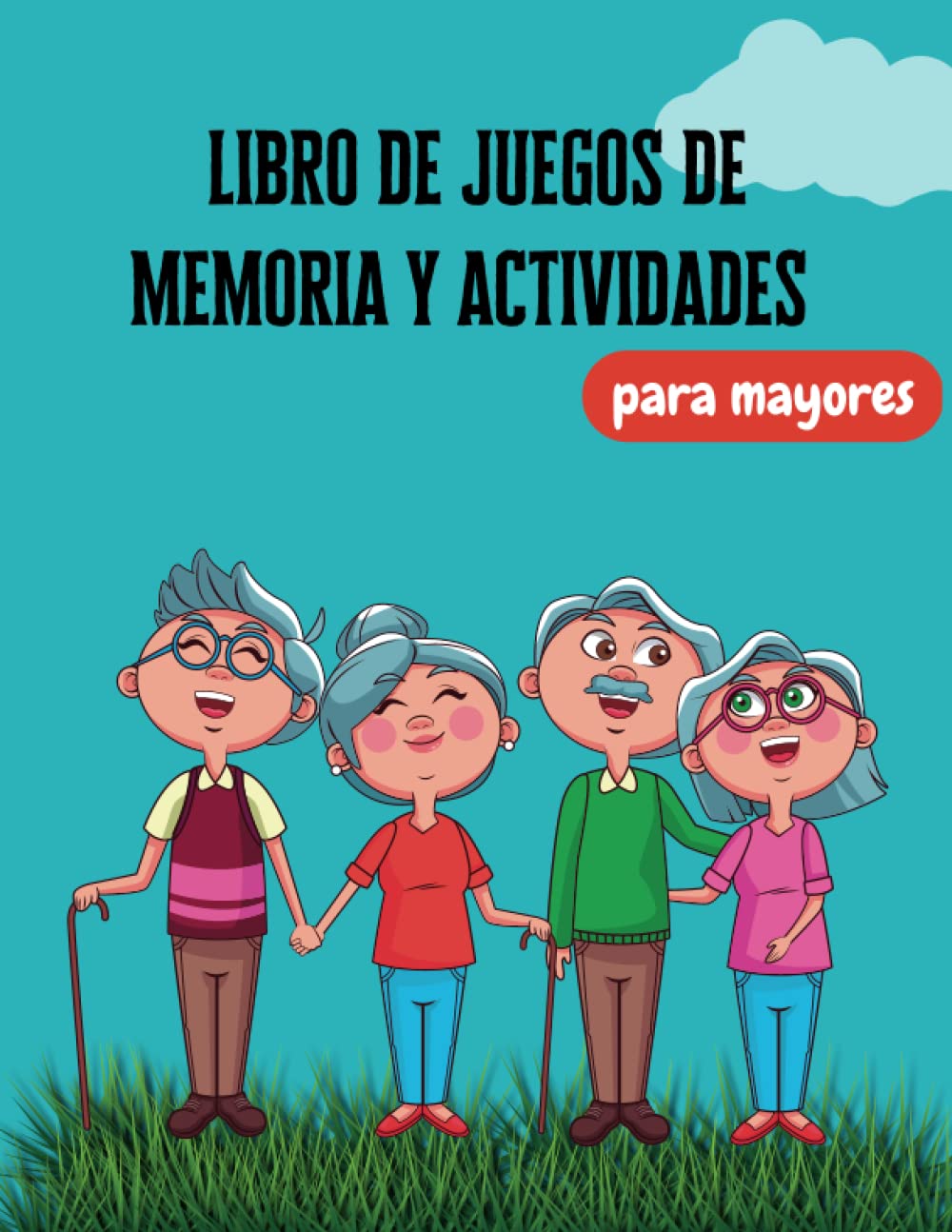 ler totalmente libro de juegos de memoria y actividades para mayores: ejercicios para la rehabilitación del cerebro,Libro de actividades para trabajar la memoria con... para adultos y ancianos (Spanish Edition)