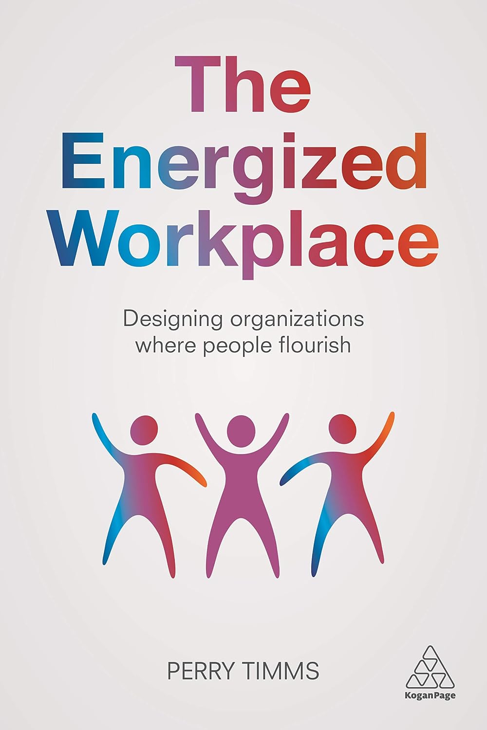capítulo por capítulo baixar The Energized Workplace: Designing Organizations Where People Flourish