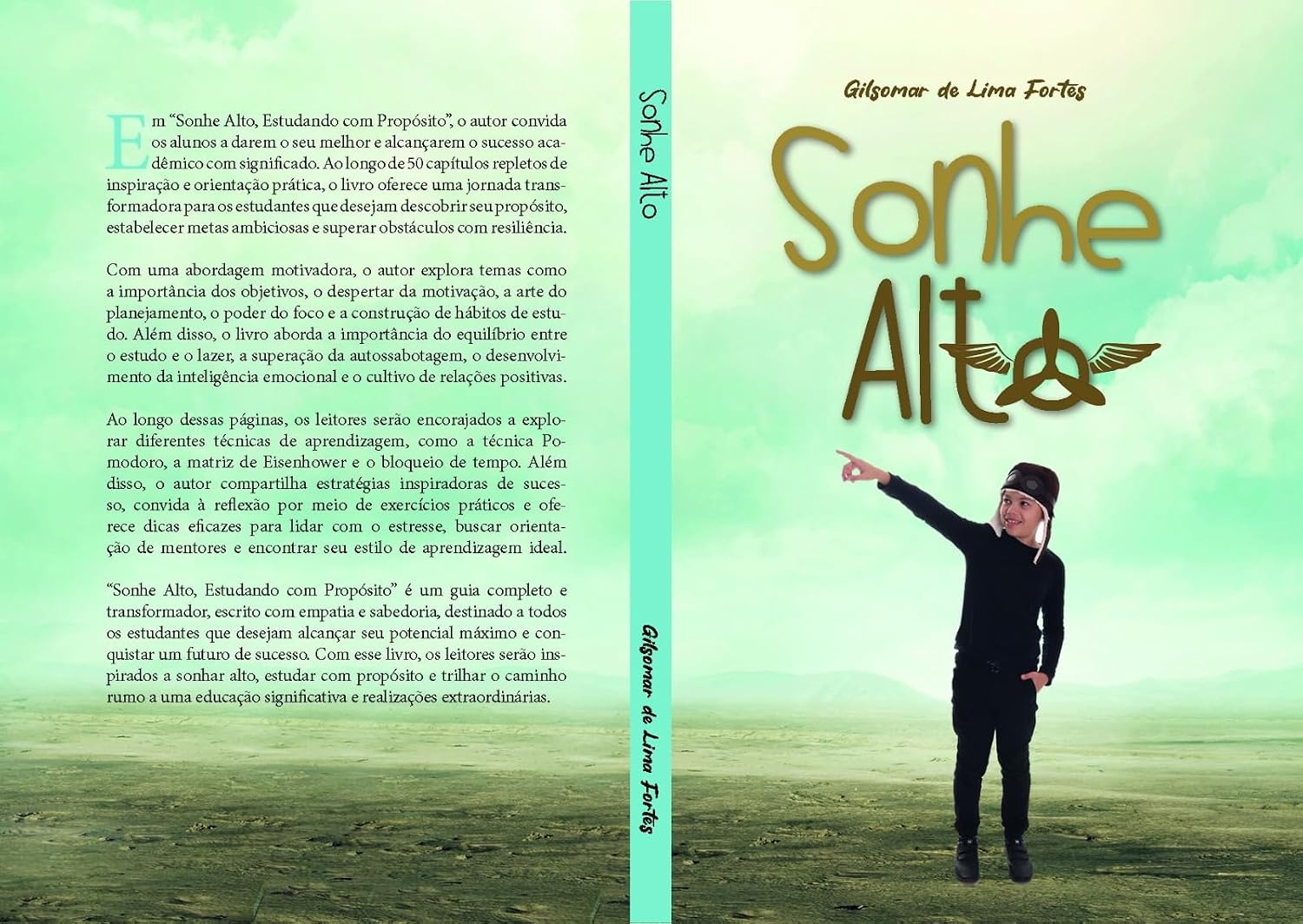 Sonhe Alto: Estudando com Próposito