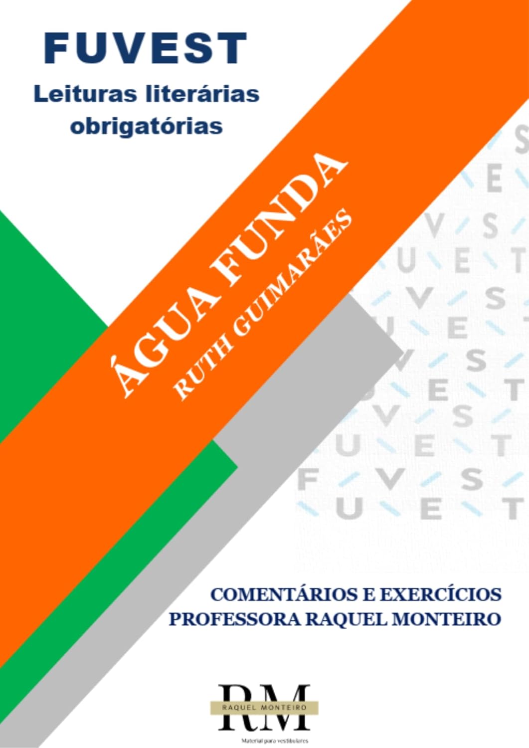 FUVEST: LEITURAS LITERÁRIAS OBRIGATÓRIAS: ÁGUA FUNDA, DE RUTH GUIMARÃES baixar o livro de graça
