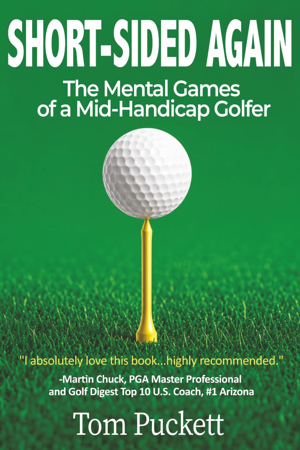 ler totalmente Short-Sided Again: The Mental Games of a Mid-Handicap Golfer