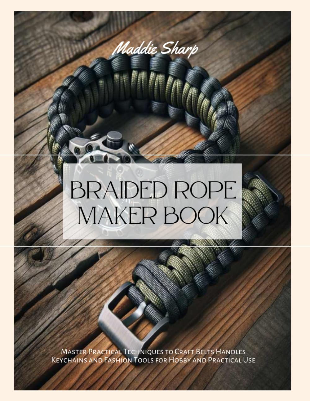 ler totalmente Braided Rope Maker Book: Master Practical Techniques to Craft Belts Handles Keychains and Fashion Tools for Hobby and Practical Use
