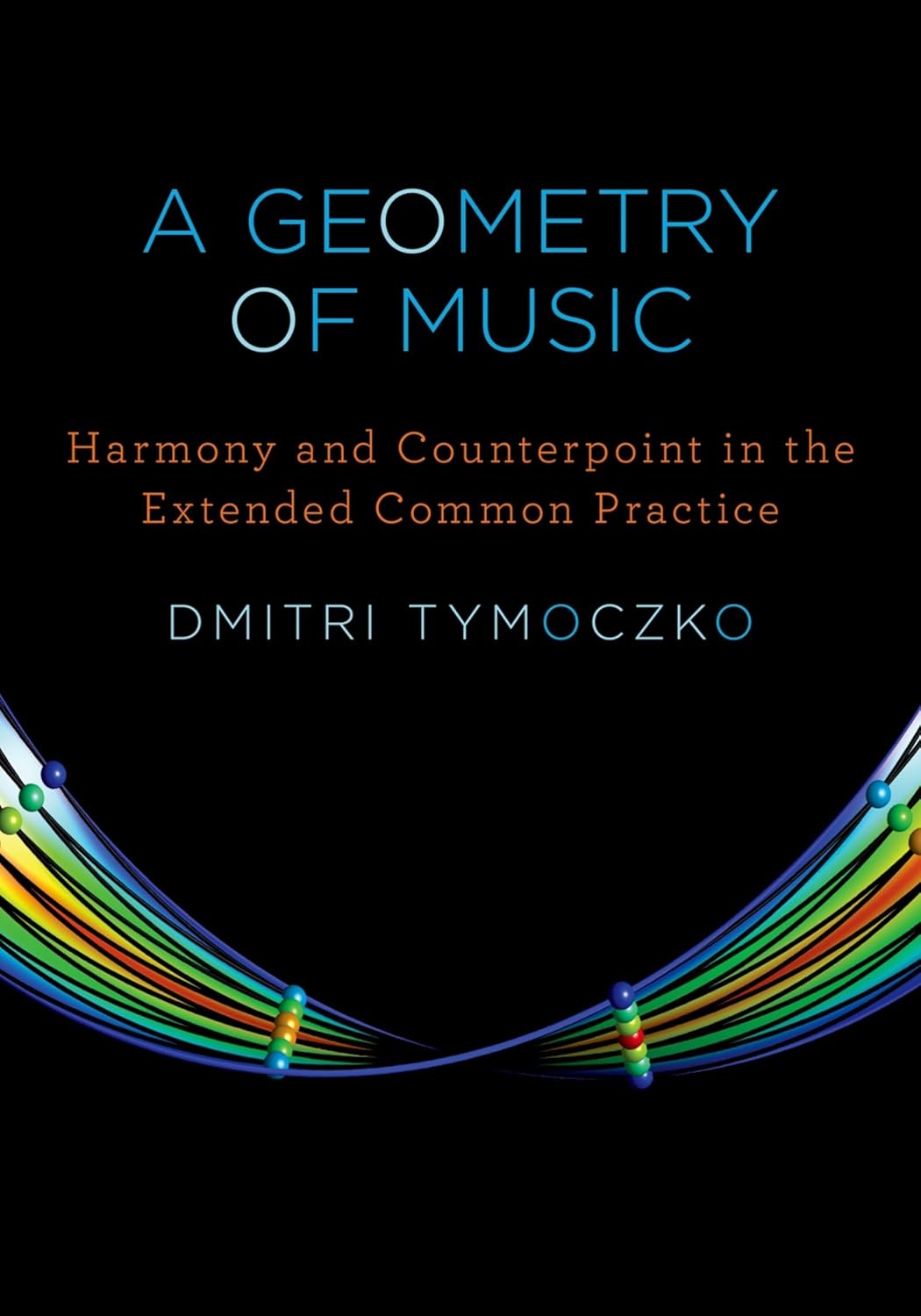 A Geometry of Music: Harmony and Counterpoint in the Extended Common Practice baixar o livro de graça