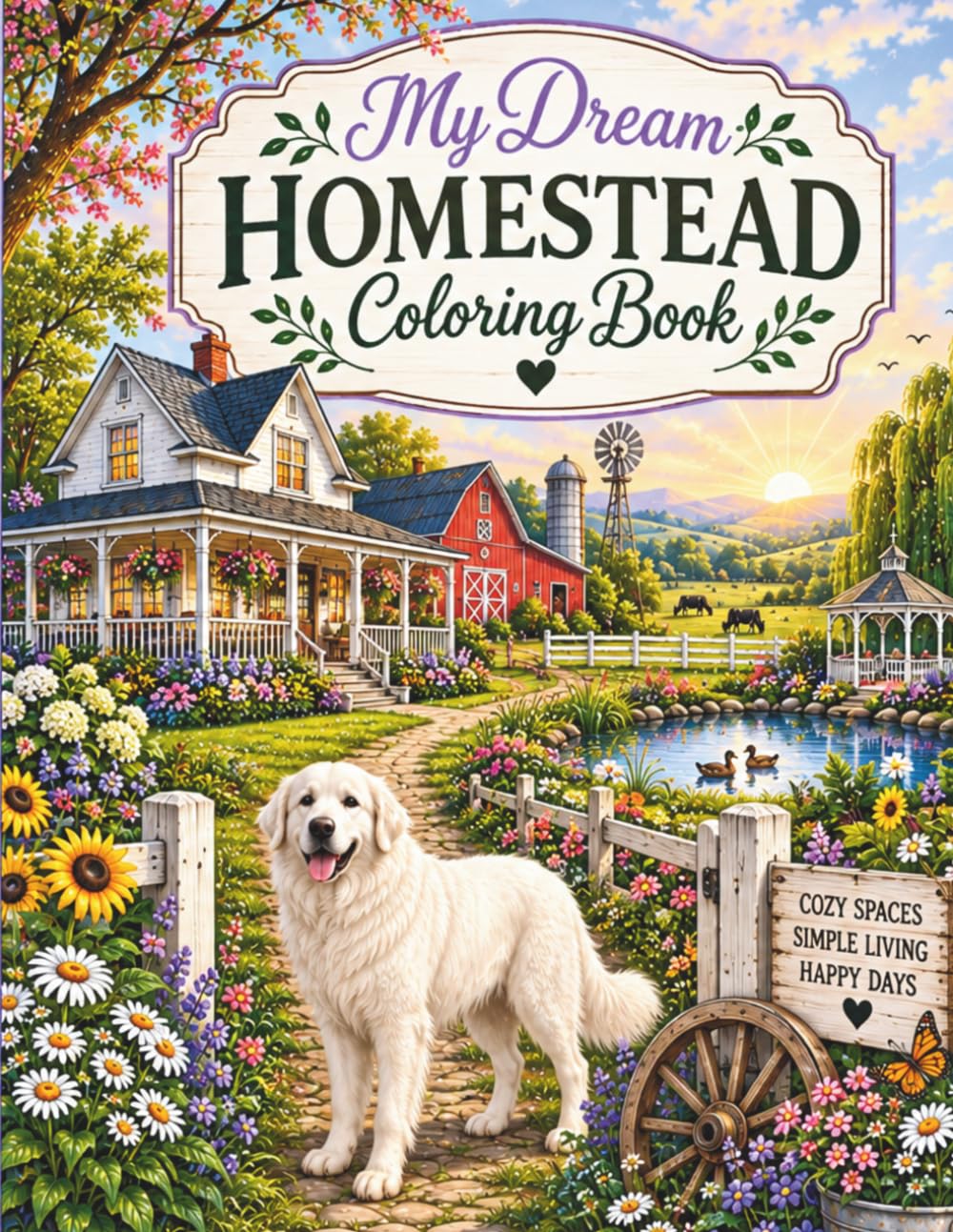 ler totalmente My Dream Homestead: Coloring Book (The My Dream Country Living Coloring Book Series)