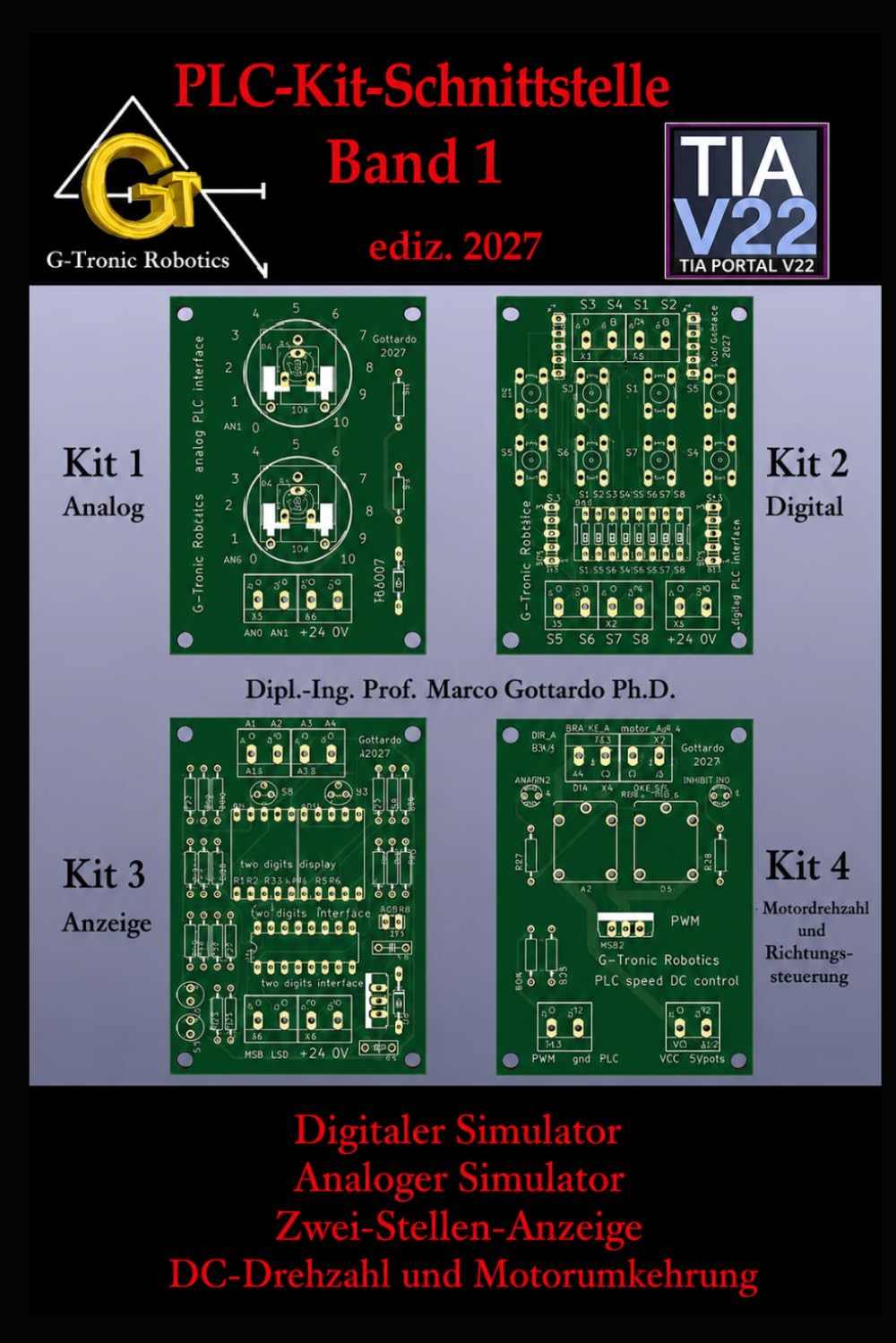 PLC KIT Bd. 1 Digitaler Simulator Analogsimulator, Zweistellige Anzeige, Gleichstromdrehzahl und Motorinversion: Schnittstellenkarten für Schulungszwecke für SPS-Übungen (German Edition)