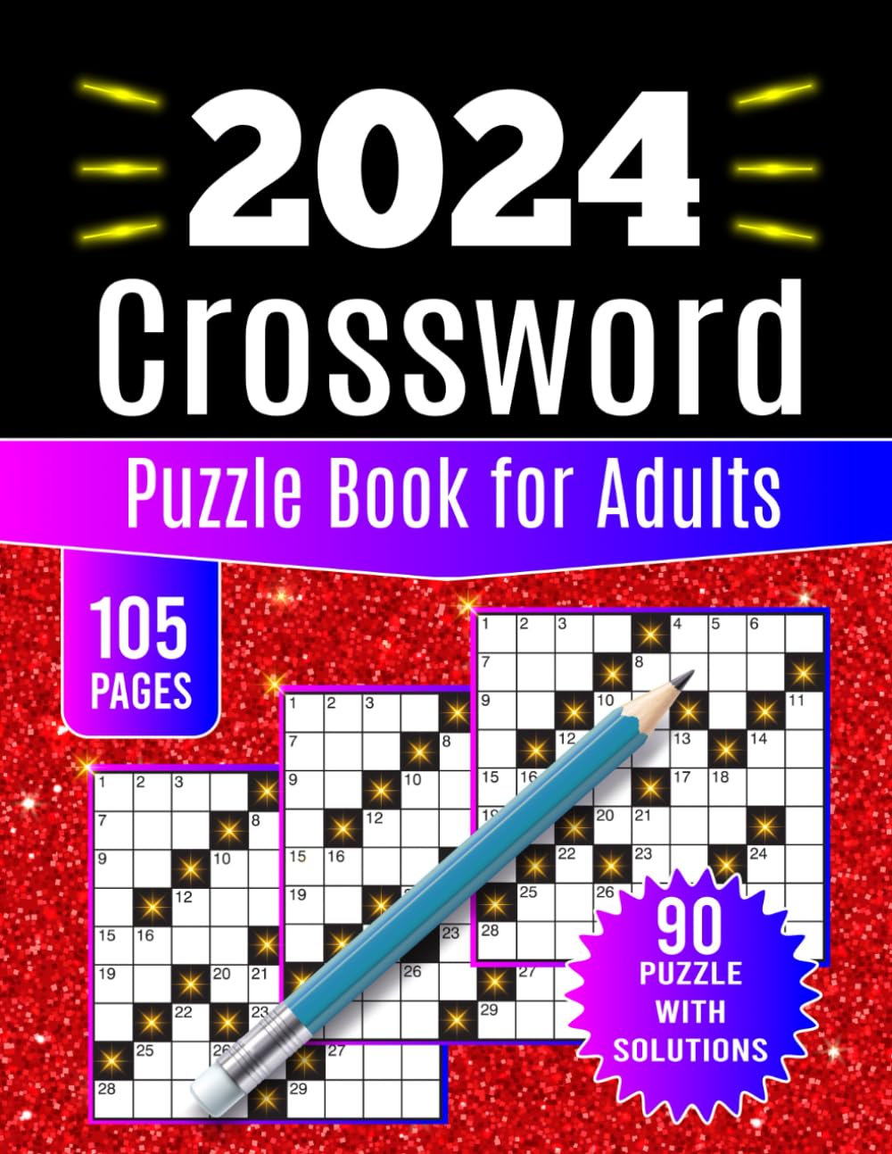 2024 Crossword Puzzle Book for Adults with solution: Over 90 Medium to Hard Crossword Puzzles for Adults,Seniors!(crossword puzzle books for adults) baixar livro de graça