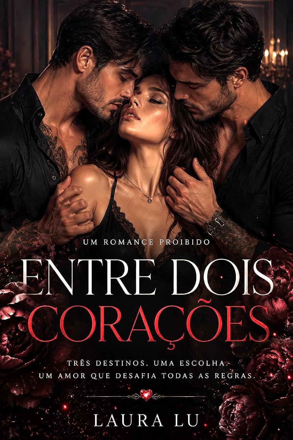 Um romance proibido: Entre dois corações (Desejos proibidos Livro 1) baixar o livro de graça