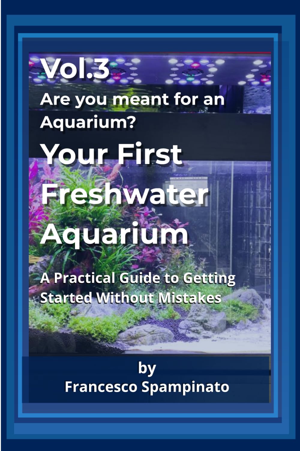 capítulo por capítulo baixar Your first Freshwater Aquarium: A Guide to Starting Without Mistakes (Are you Meant for an Aquarium ?)