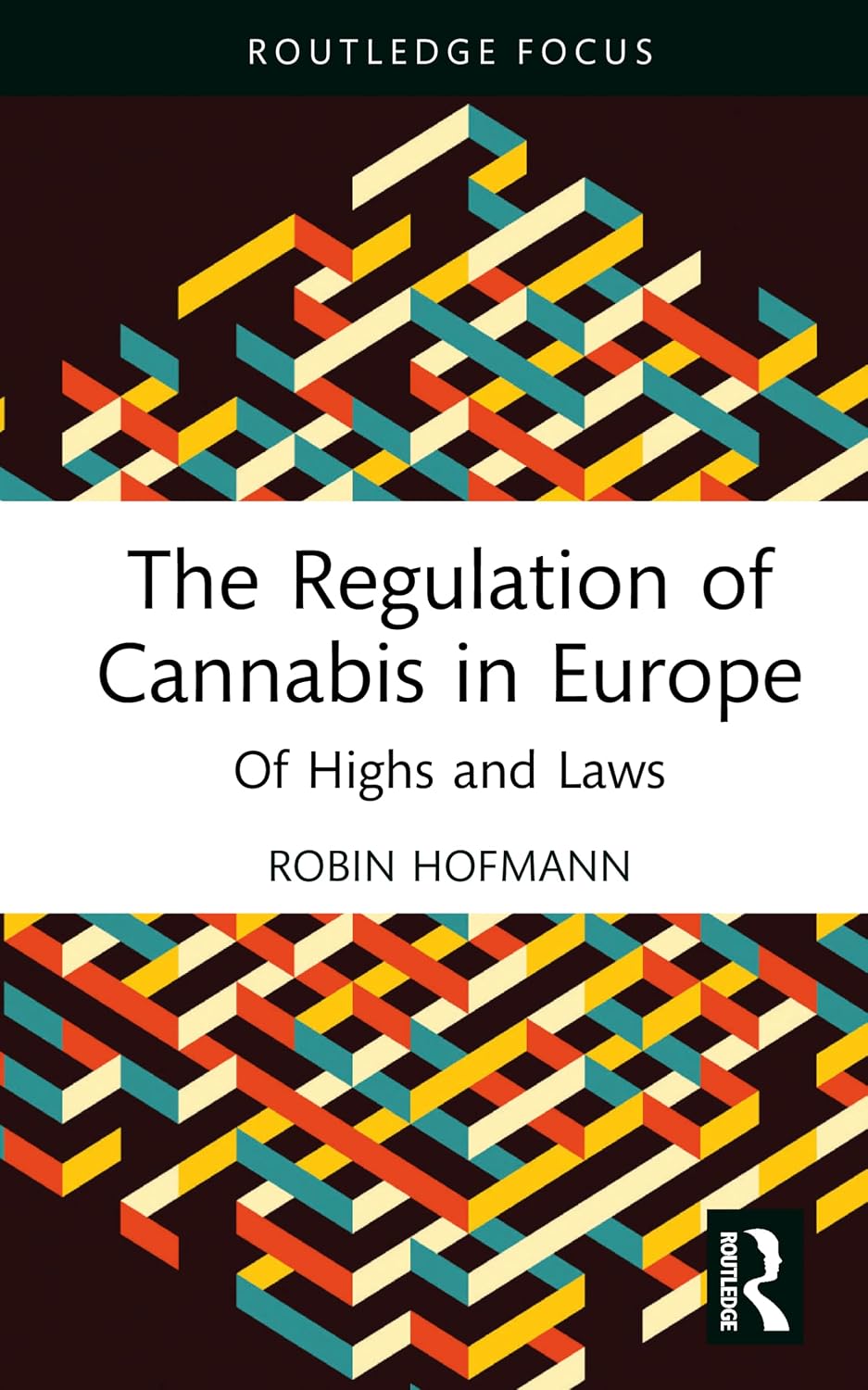 ler totalmente The Regulation of Cannabis in Europe: Of Highs and Laws (English Edition)
