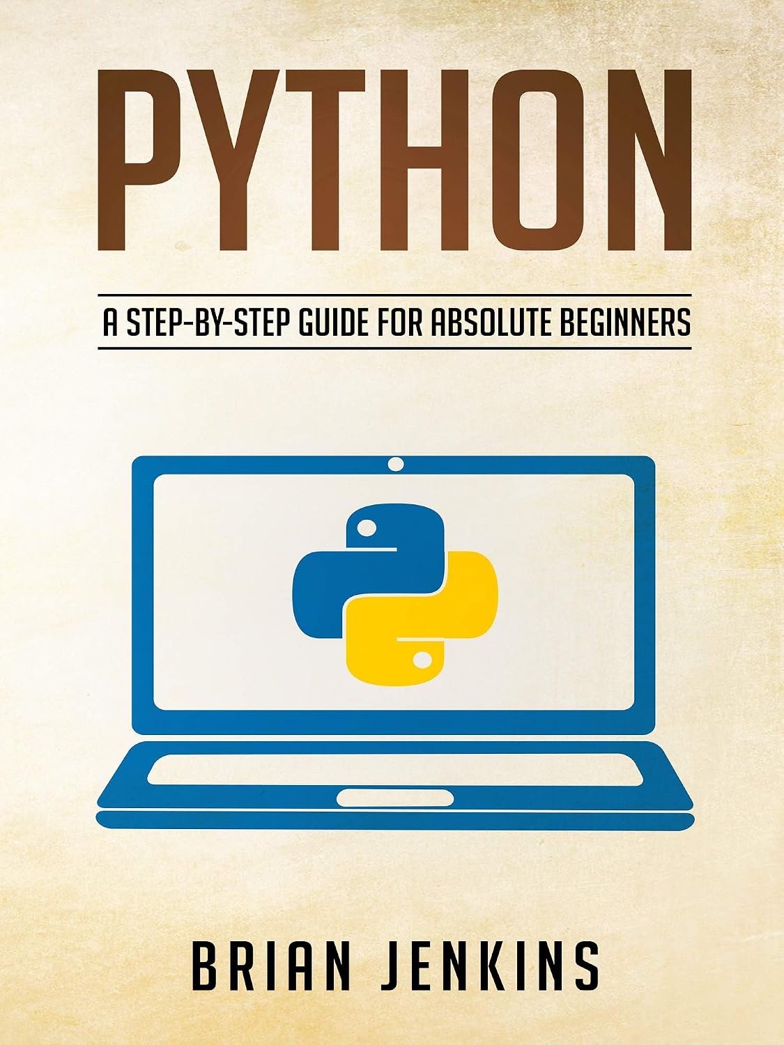Python: Python programming.A Step-by-Step Guide For Absolute Beginners (English Edition) baixar livro de graça