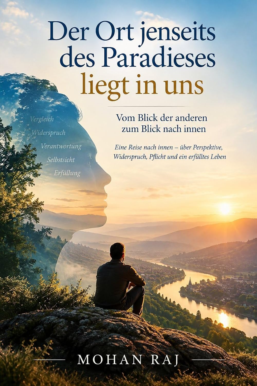 Der Ort jenseits des Paradieses liegt in uns: Vom Blick der anderen zum Blick nach innen (German Edition) baixar livro de graça