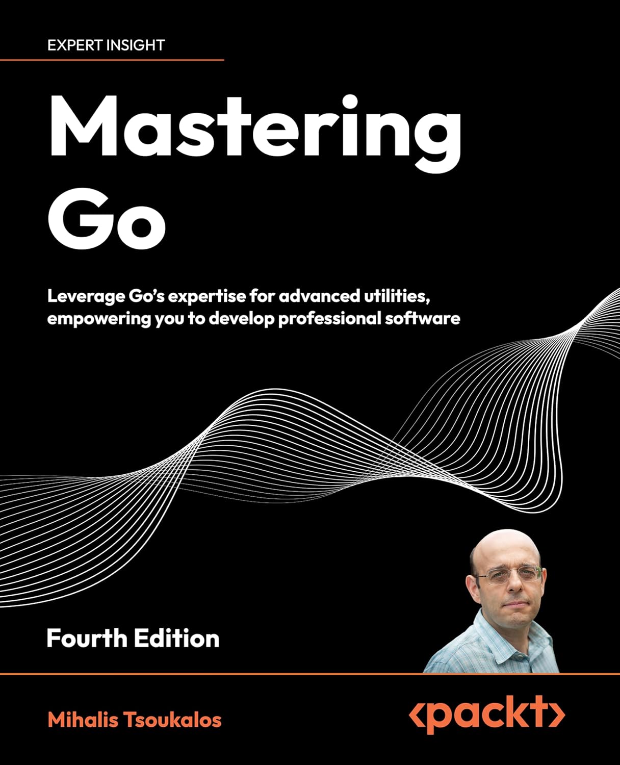 capítulo por capítulo baixar Mastering Go - Fourth Edition: Leverage Go's expertise for advanced utilities, empowering you to develop professional software