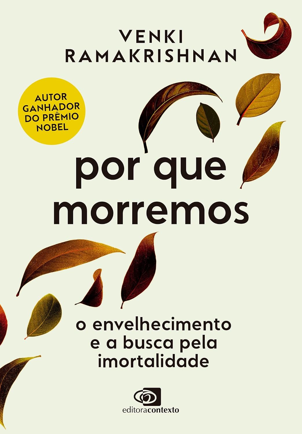 Por que morremos: o envelhecimento e a busca pela imortalidade baixar o livro de graça