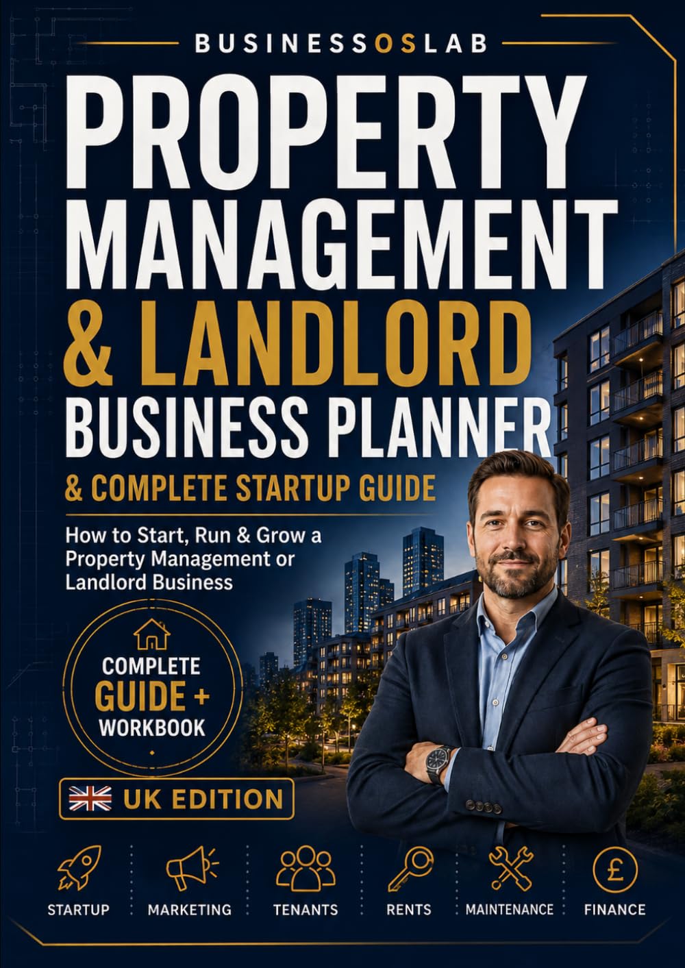 ler totalmente Property Management & Landlord Business Planner & Complete Startup Guide: How to Start, Run & Grow a Property Management or Landlord Business — UK Edition