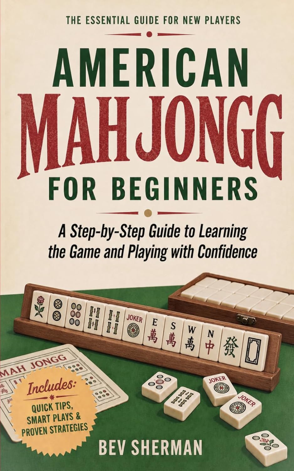 ler totalmente American Mah Jongg for Beginners: A Step-by-Step Guide to Learning the Game and Playing with Confidence