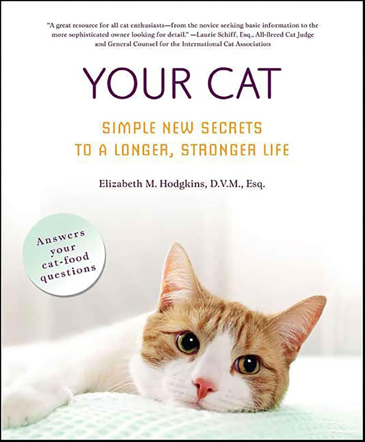 Your Cat: Simple New Secrets to a Longer, Stronger Life (English Edition) baixar livro de graça