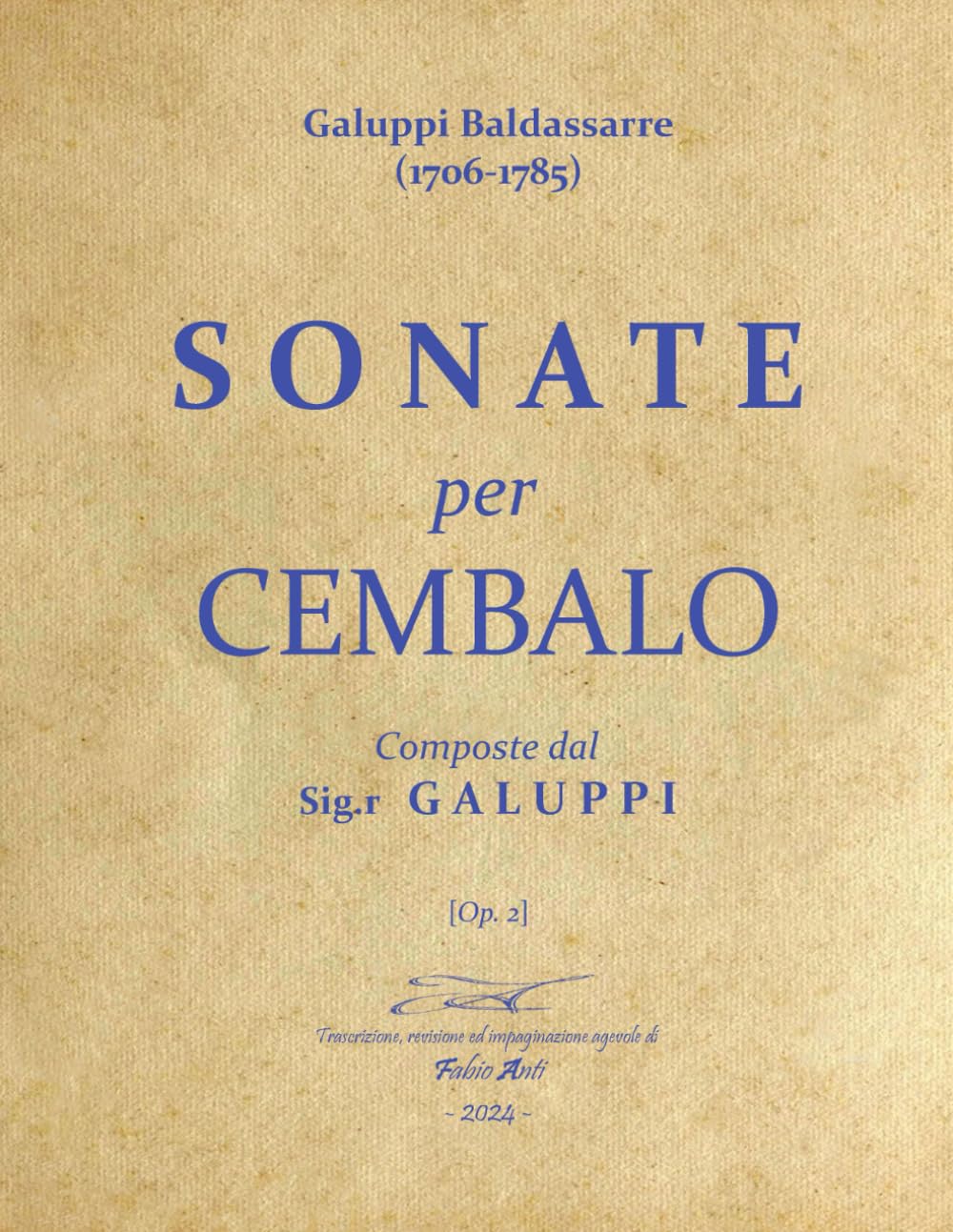 capítulo por capítulo baixar Galuppi Baldassarre (1706-1785) - Sonate per il Cembalo Op.2 - Rev Fabio Anti (Italian Edition)