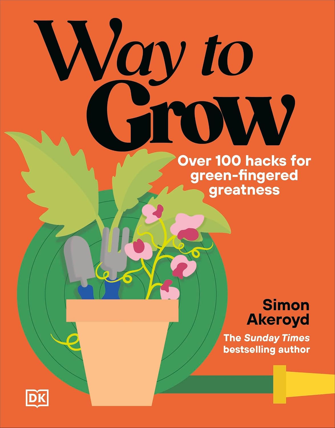 Way to Grow: Over 100 Hacks for Green-fingered Greatness (English Edition) baixar livro de graça