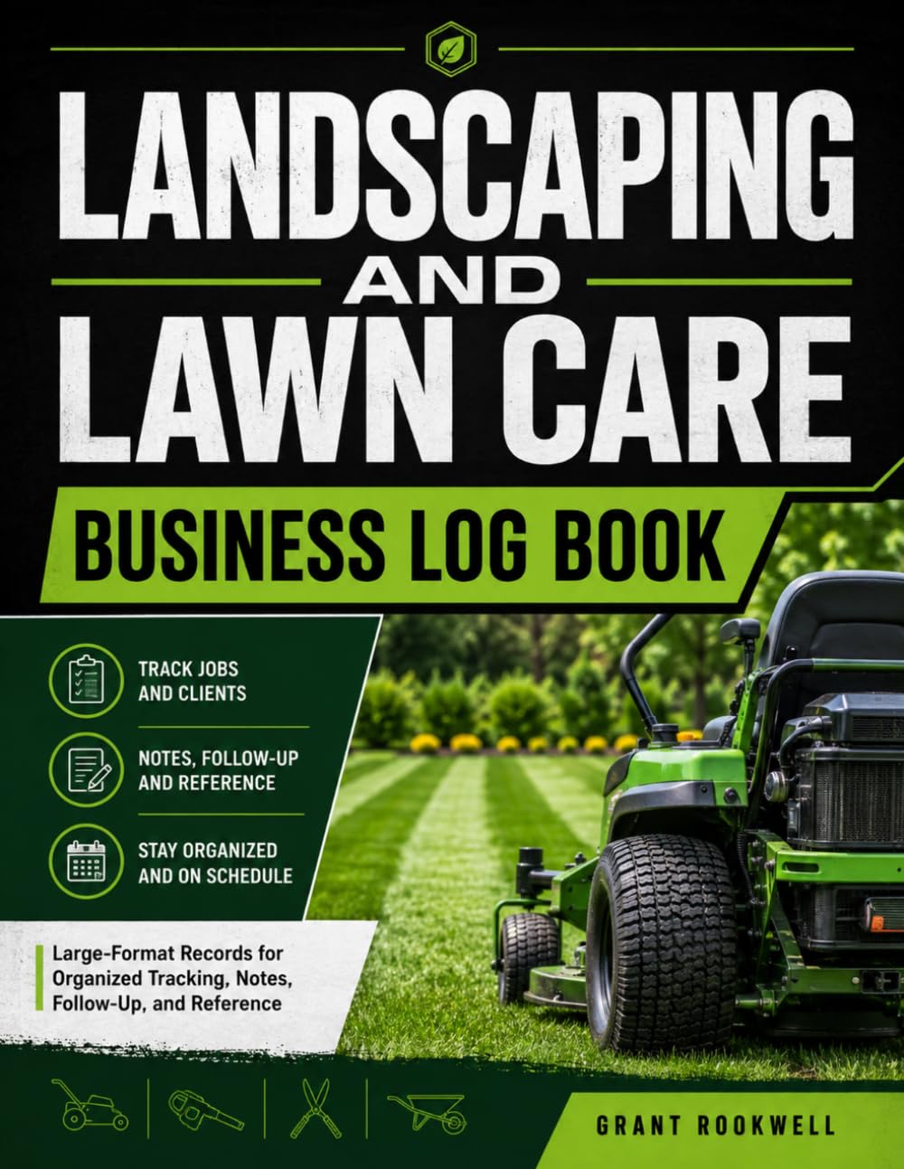 capítulo por capítulo baixar Landscaping And Lawn Care Business Log Book: Large-Format Records for Organized Tracking, Notes, Follow-Up, and Reference