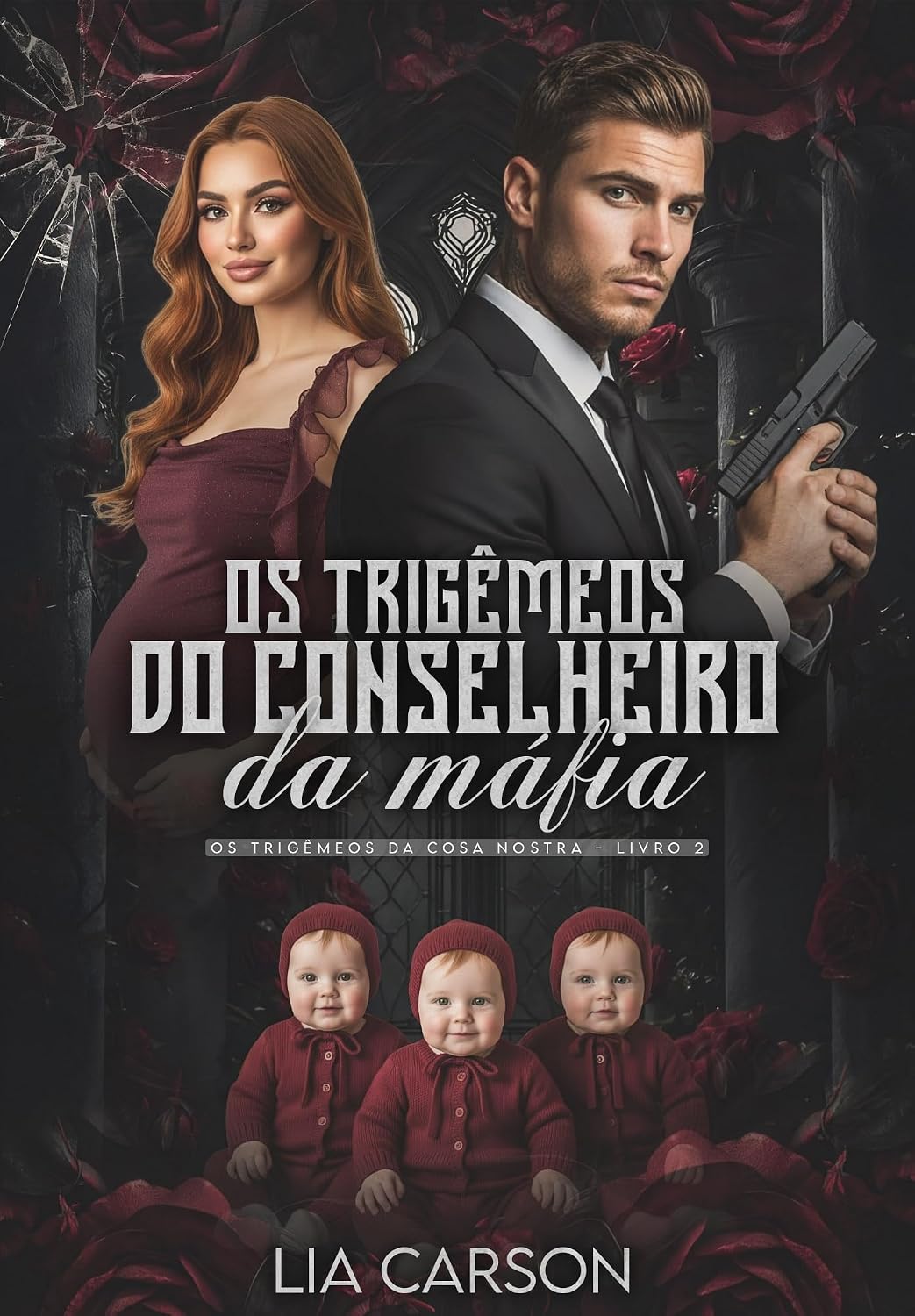 ler totalmente Os Trigêmeos do Conselheiro da Máfia
