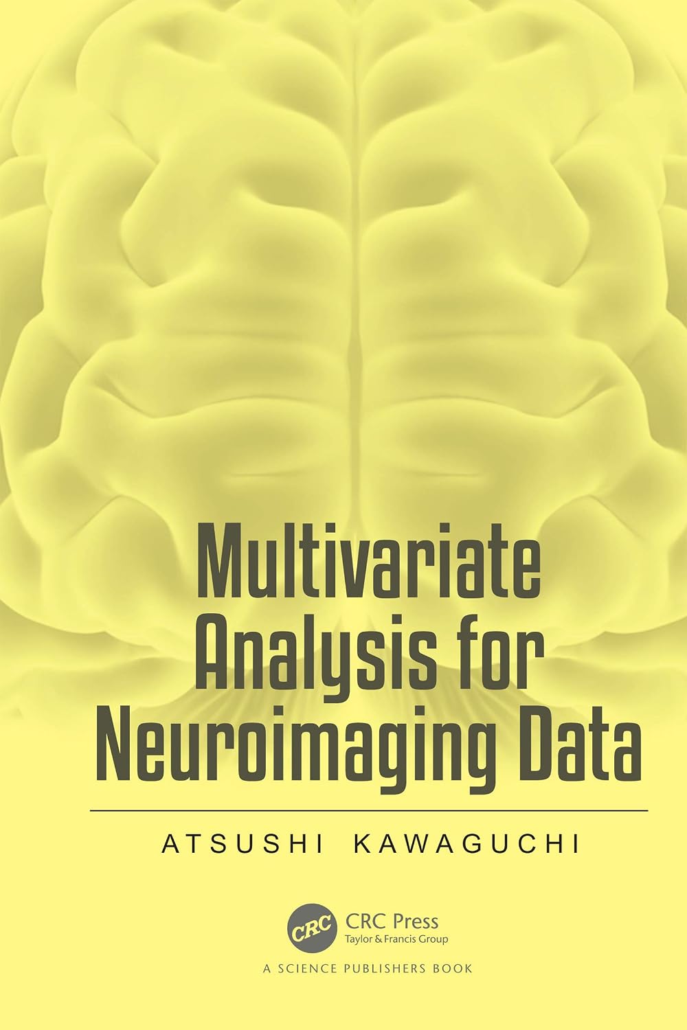 Multivariate Analysis for Neuroimaging Data (English Edition) baixar livro de graça