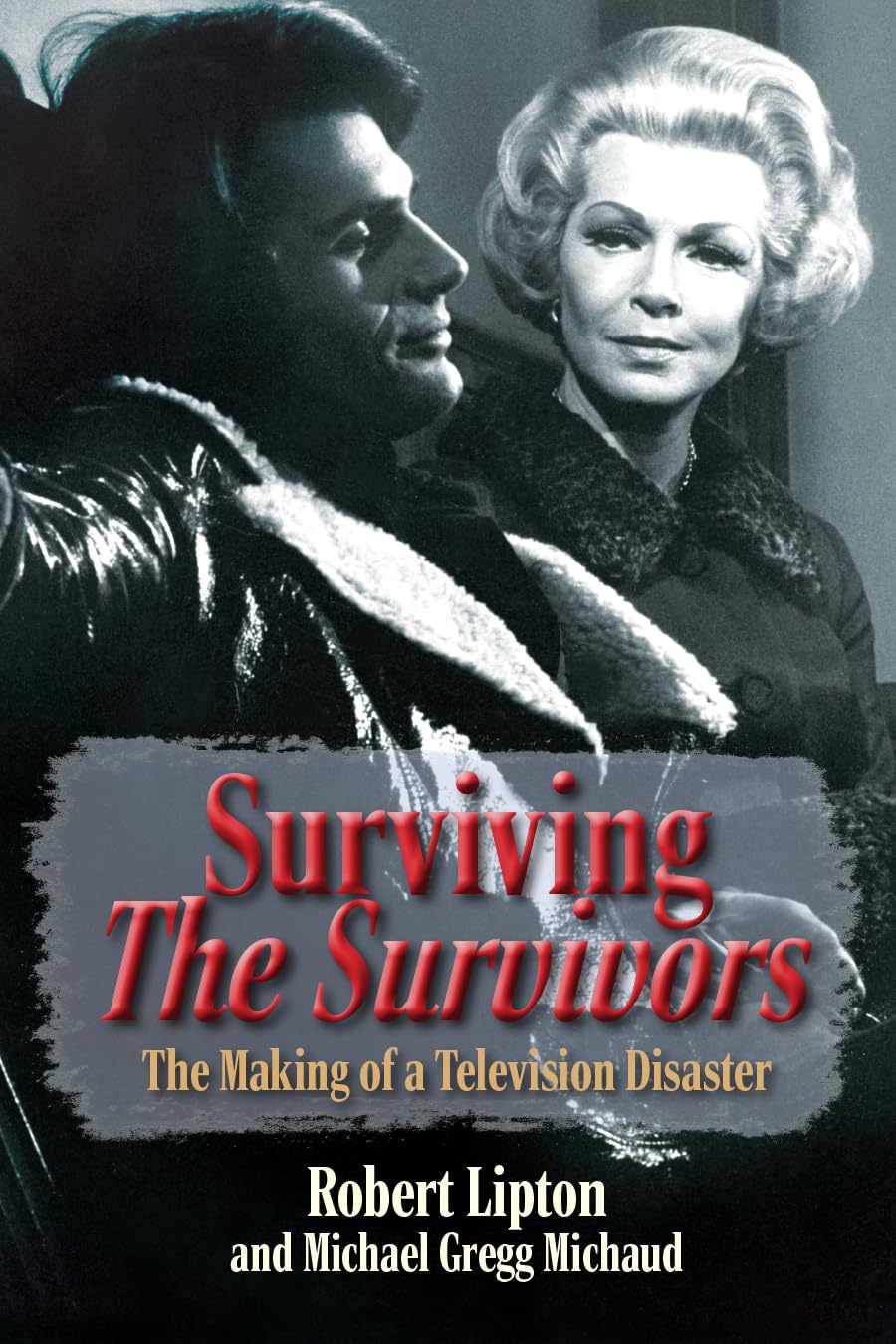 Surviving The Survivors: The Making of a Television Disaster (English Edition) baixar livro de graça