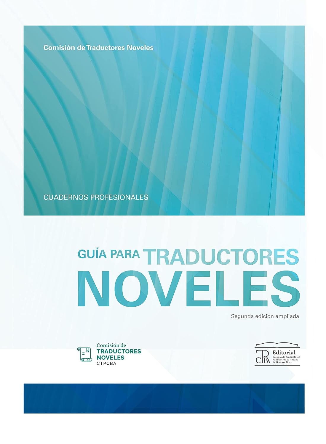 Guía para traductores noveles (Cuadernos profesionales nº 9) (Spanish Edition) baixar livro de graça