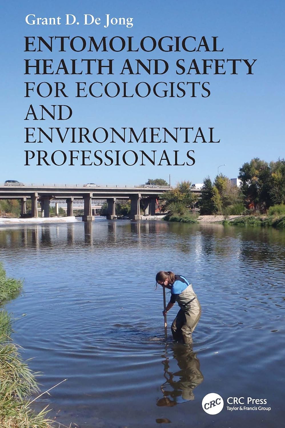 ler totalmente Entomological Health and Safety for Ecologists and Environmental Professionals (English Edition)
