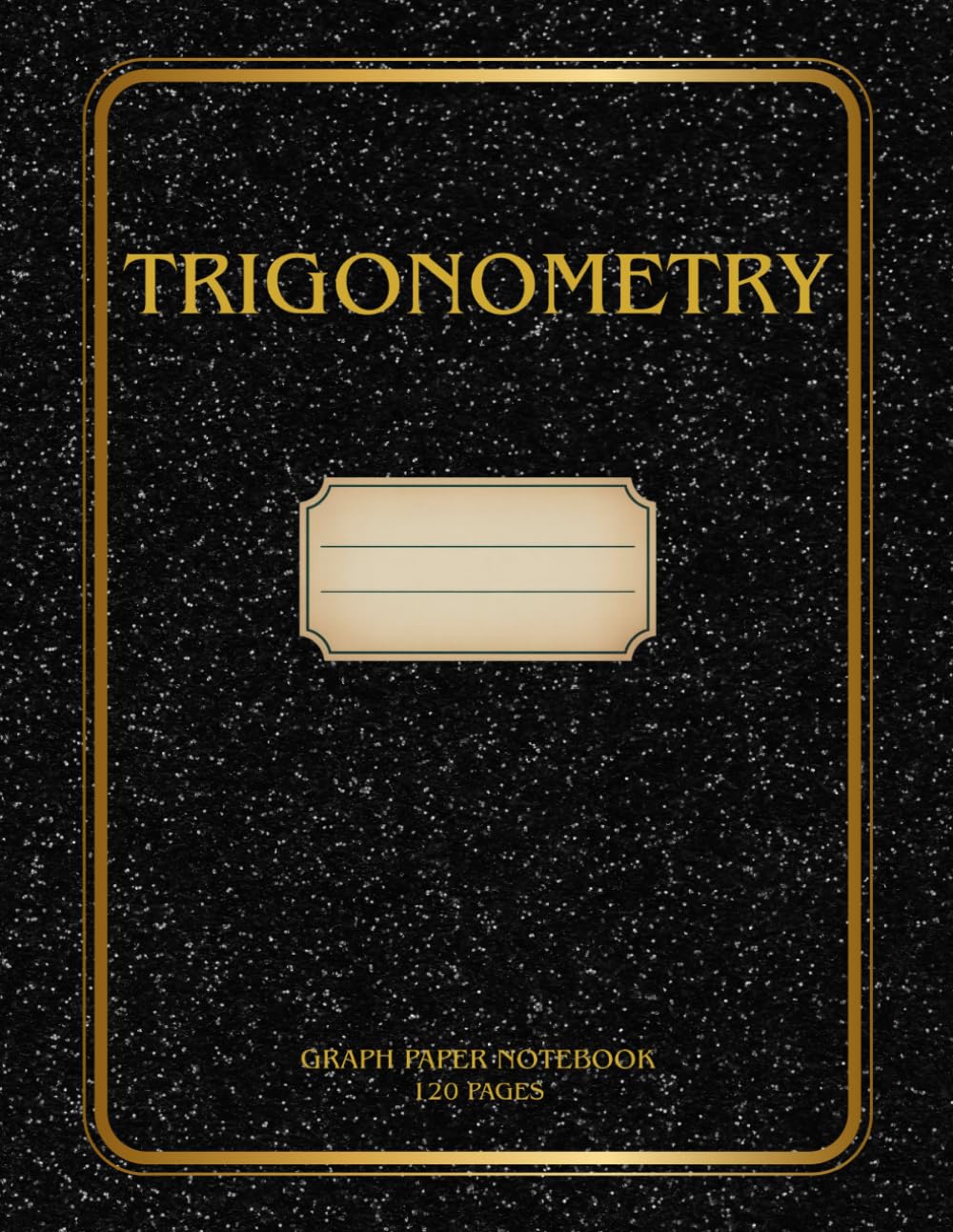 ler totalmente Trigonometry: Graph Paper Notebook | 120 Pages