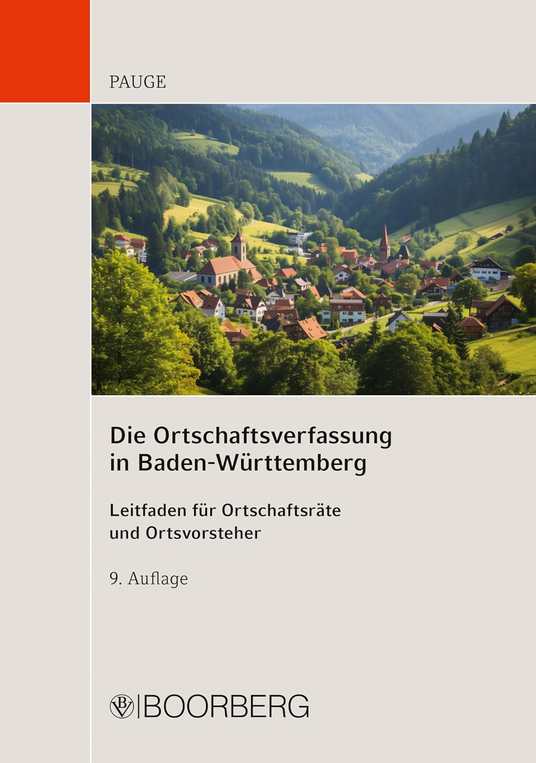 Die Ortschaftsverfassung in Baden-Württemberg: Leitfaden für Ortschaftsräte und Ortsvorsteher (German Edition)