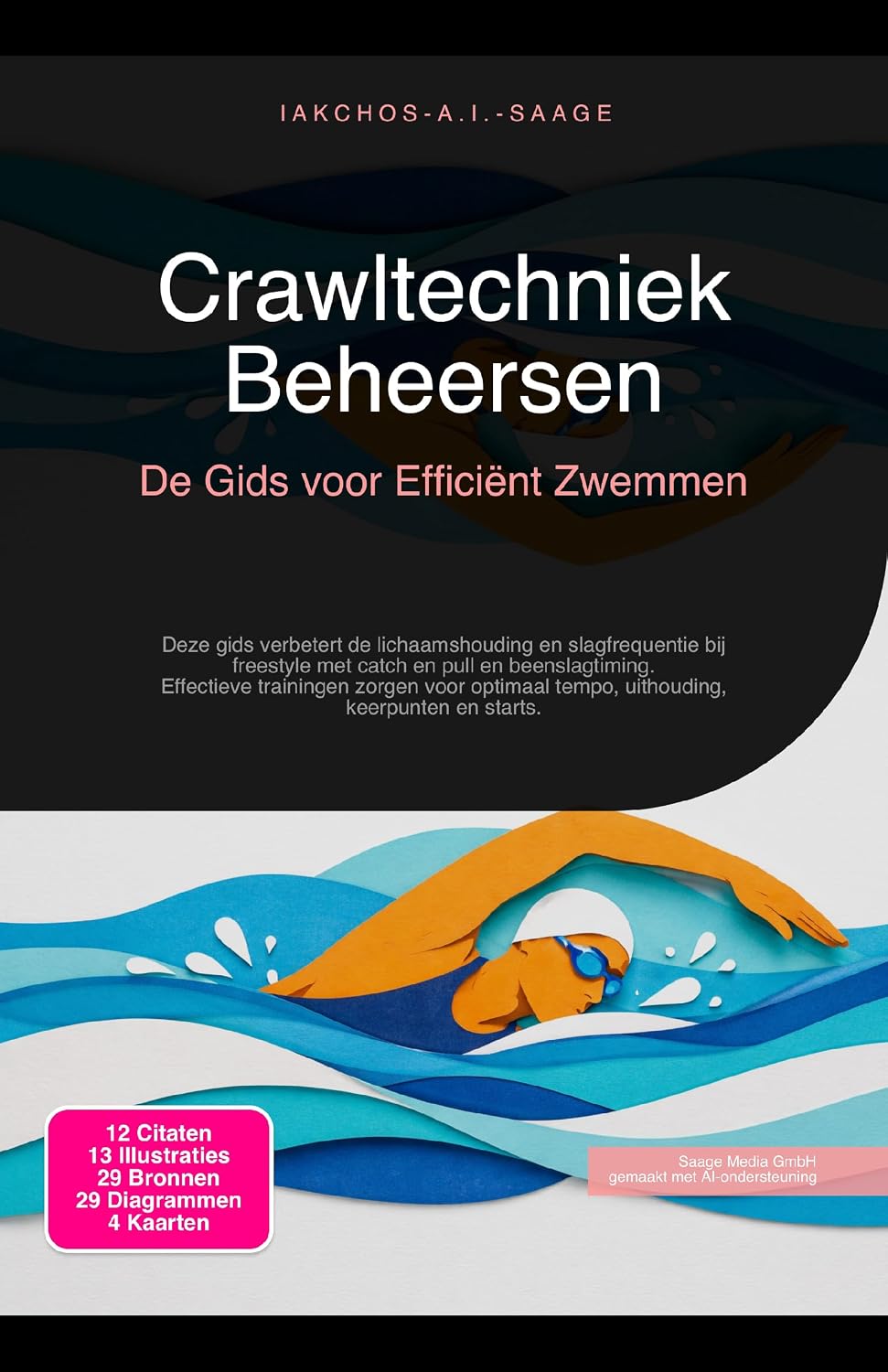 capítulo por capítulo baixar Crawltechniek Beheersen: De Gids voor Efficiënt Zwemmen (Dutch Edition)