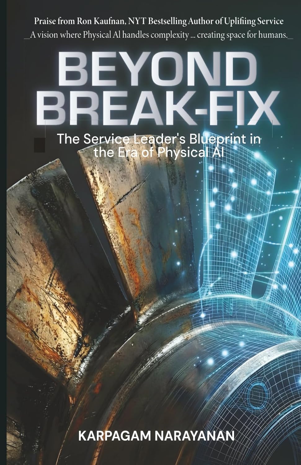 Beyond Break-Fix: The Service Leader's Blueprint in the Era of Physical AI baixar o livro de graça