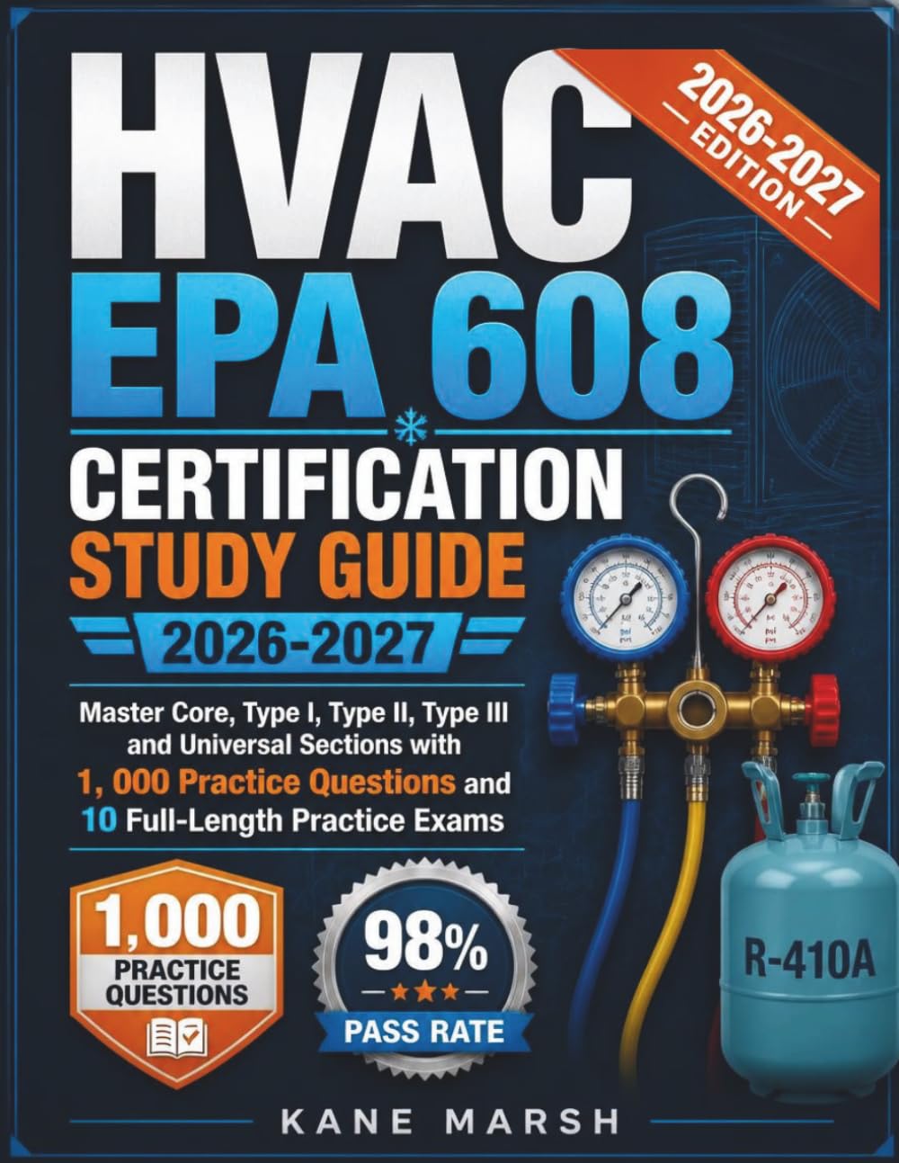 capítulo por capítulo baixar HVAC EPA 608 CERTIFICATION STUDY GUIDE 2026-2027: Master Core, Type I, Type II, Type III and Universal Sections with 1,000 Practice Questions and 10 Full-Length Practice Exams