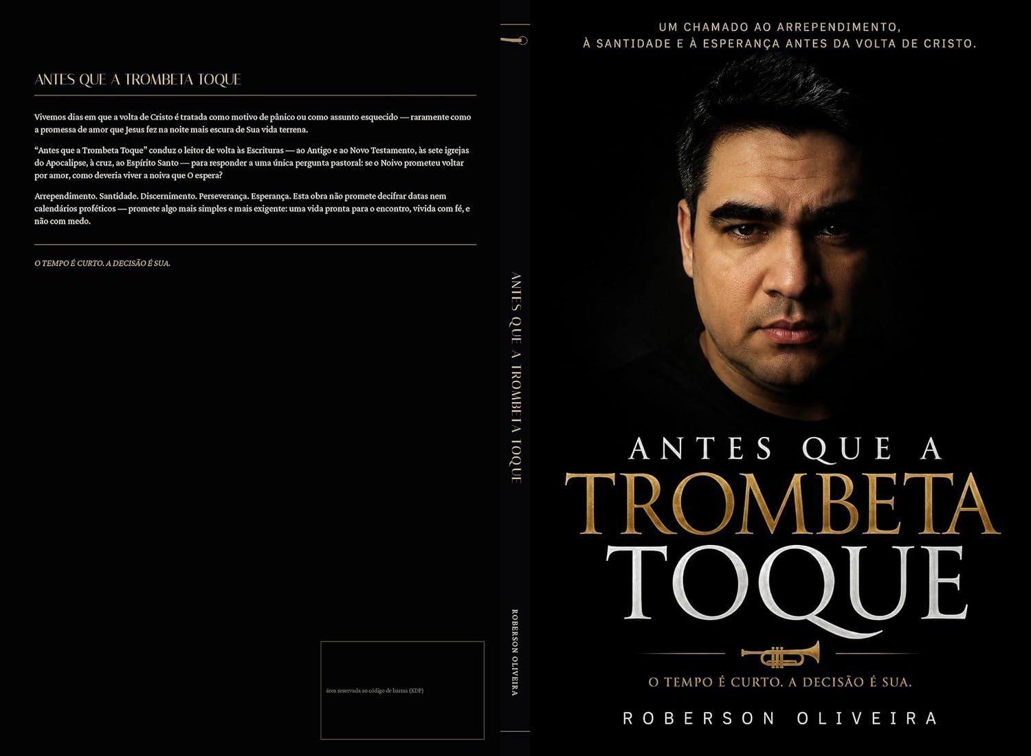 Antes Que a Trombeta Toque: O Tempo é Curto. A Decisão é Sua baixar o livro de graça
