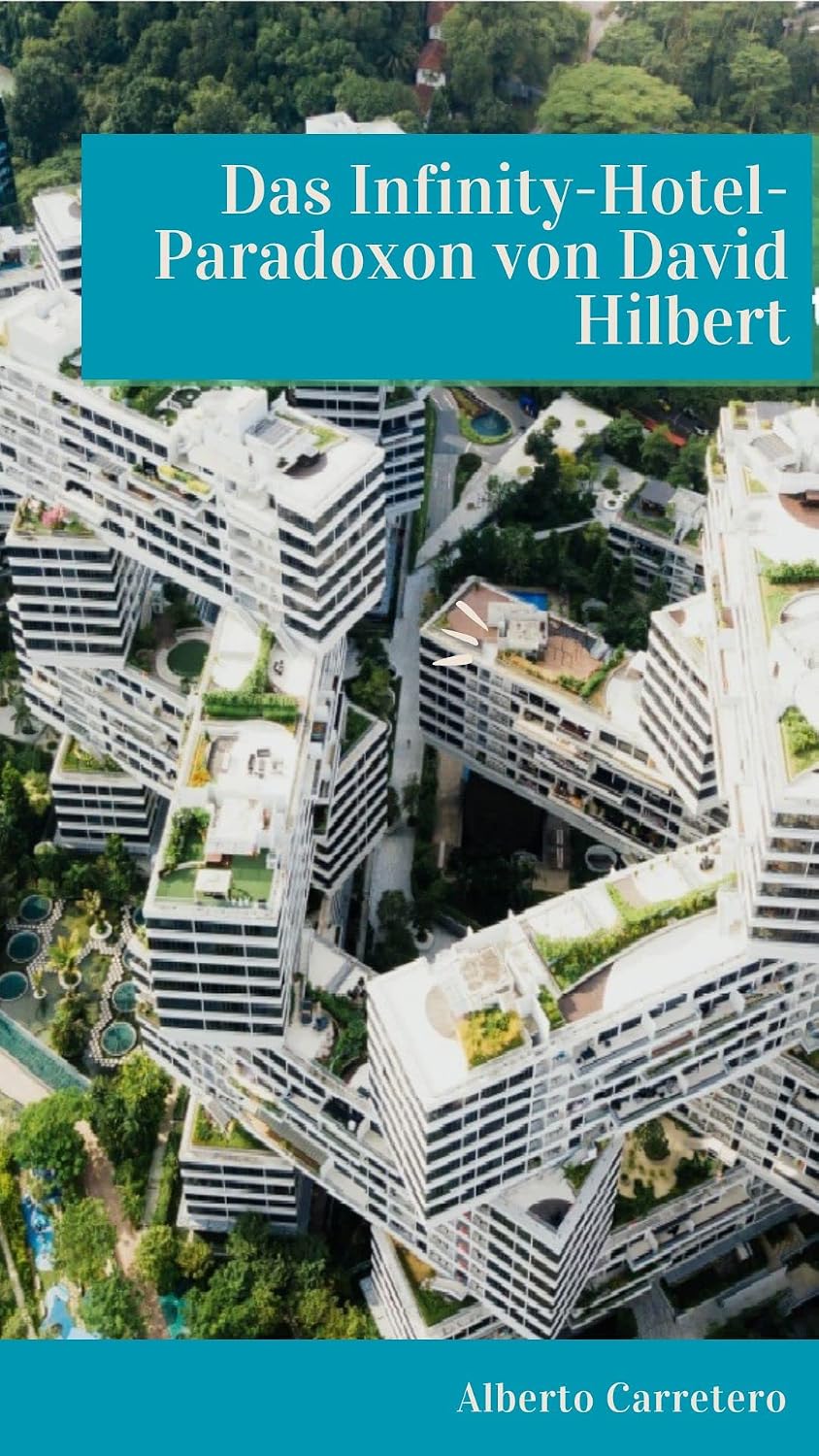 ler totalmente Das Infinity-Hotel-Paradoxon von David Hilbert (Der Code des Universums) (German Edition)