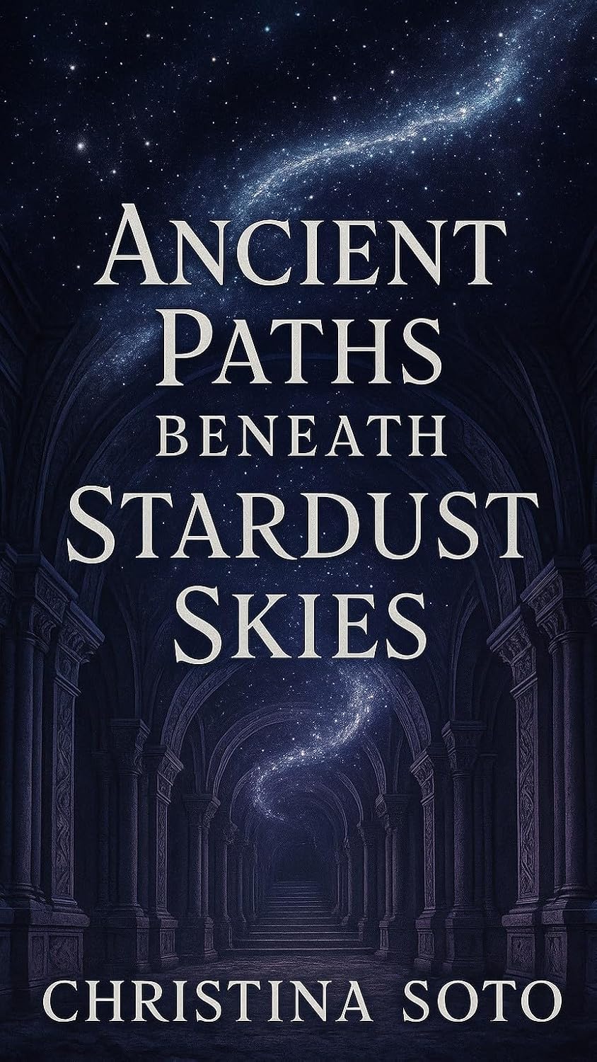 Ancient Paths Beneath Stardust Skies (English Edition) baixar livro de graça