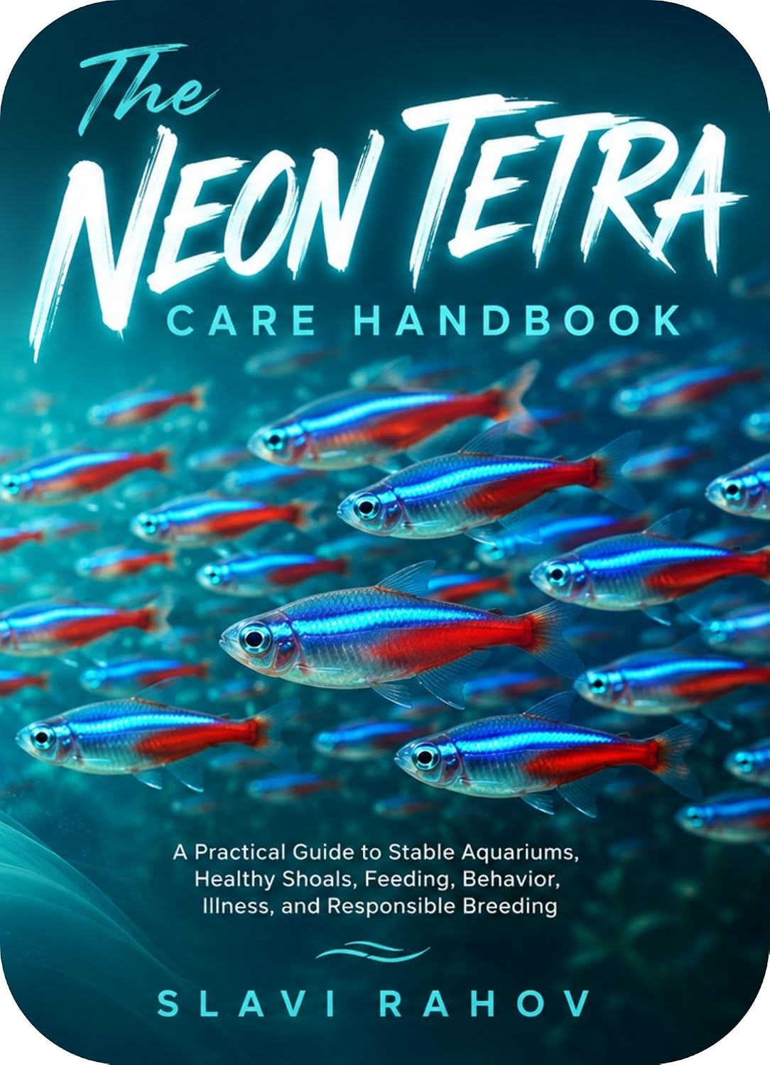 The Neon Tetra Care Handbook: A Practical Guide to Stable Aquariums, Healthy Shoals, Feeding, Behavior, Illness, and Responsible Breeding (English Edition) baixar o livro de graça