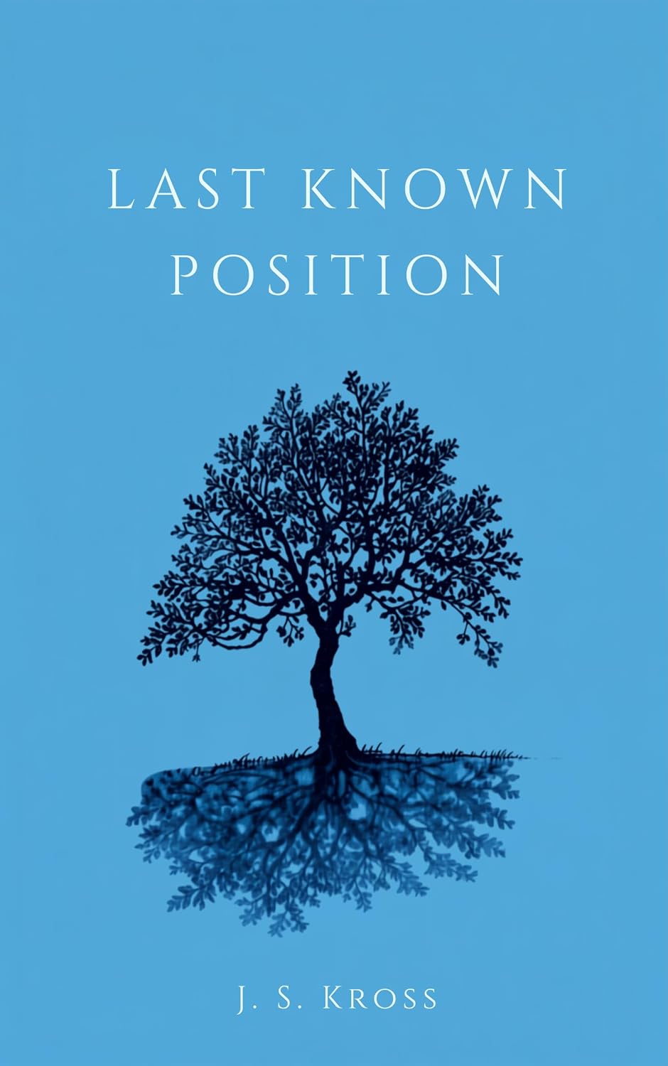 Last Known Position (English Edition)