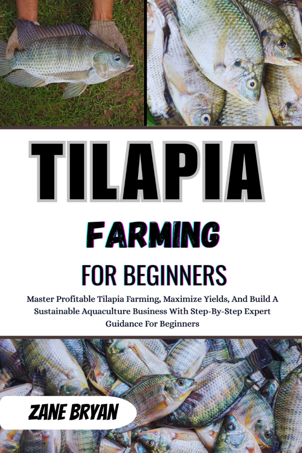 capítulo por capítulo baixar Tilapia Farming For Beginners: Master Profitable Tilapia Farming, Maximize Yields, A Sustainable Aquaculture Business With Step-By-Step Expert Guidance For Beginners