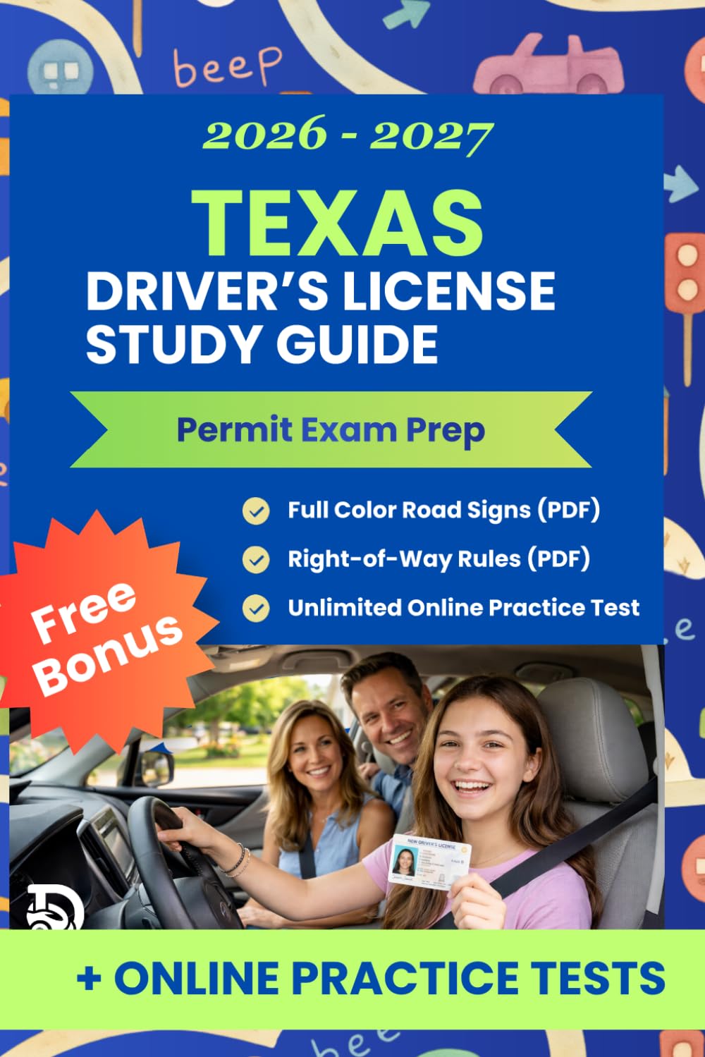 ler totalmente Texas Driver's License Study Guide 2026 - DPS Exam Prep (Full Color Edition): Complete Learner's Permit Cheat Sheet. Covering all 10 topics of the Driver's License Test