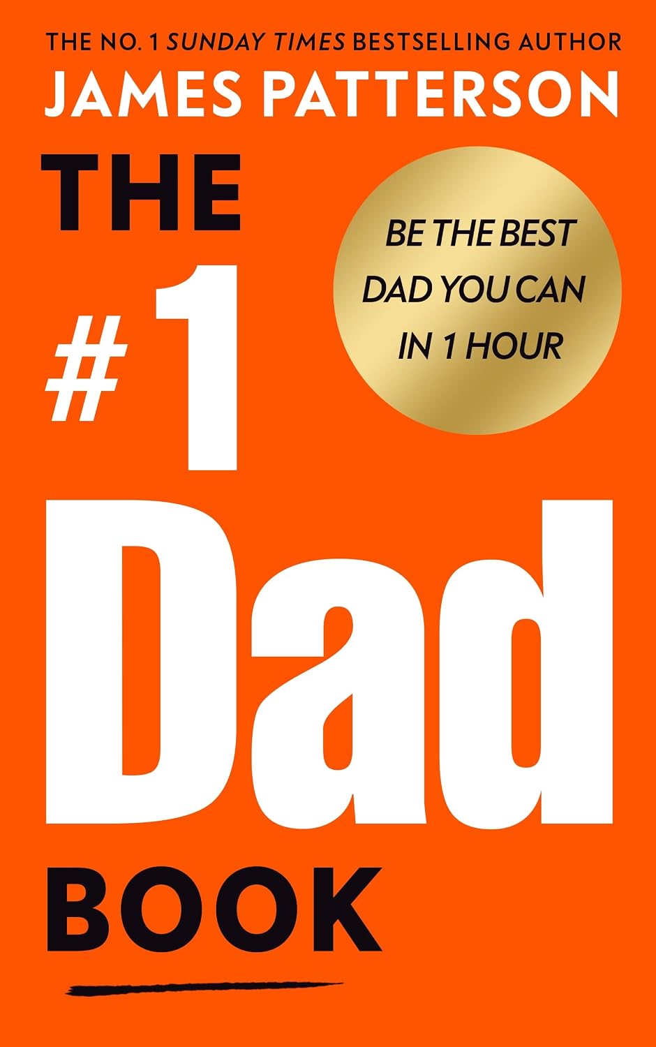 capítulo por capítulo baixar The #1 Dad Book: The hilarious and heart-warming guide to being the best dad you can be from the Sunday Times bestselling author (English Edition)